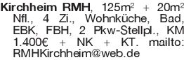 Kirchheim RMH, 125m² + 20