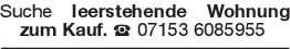 Suche leerstehende Wohnun