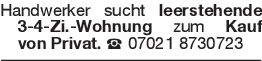 Handwerker sucht leersteh