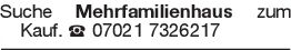 Suche Mehrfamilienhaus zu