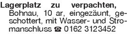 Lagerplatz zu verpachten,