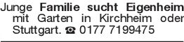 Junge Familie sucht Eigen
