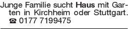 Junge Familie sucht Haus