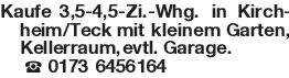 Kaufe 3,5-4,5-Zi.-Whg. in
