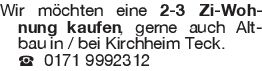 Wir möchten eine 2-3 Zi-W