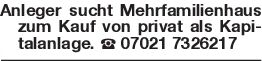 Anleger sucht Mehrfamilie