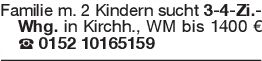 Familie m. 2 Kindern such
