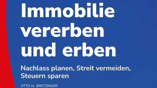 Der jetzt erschienene Ratgeber „Immobilie vererben und erben" der Verbraucherzentrale erklärt, wie sich Immobiliennachlass einve