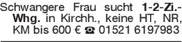 Schwangere Frau sucht 1-2