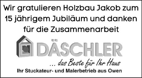 15 Jahre Holzbau Jakob