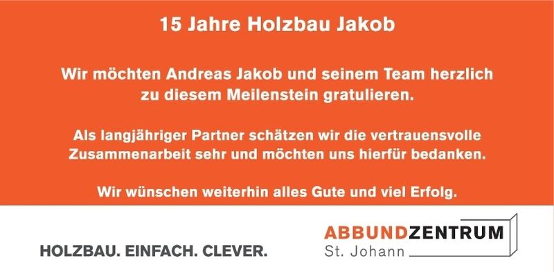 15 Jahre Holzbau Jakob