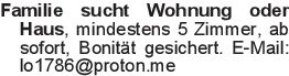 Familie sucht Wohnung ode