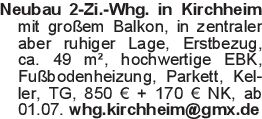 Neubau 2-Zi.-Whg. in Kirc