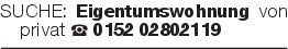 SUCHE: Eigentumswohnung v