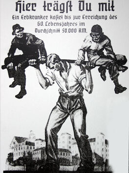 Im Dokumentationszentrum in Grafeneck ist unter anderem dieses Plakat zu sehen, mit dem der nationalsozialistische Staat die Töt